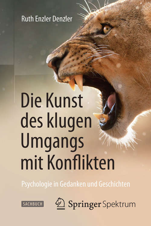 Book cover of Die Kunst des klugen Umgangs mit Konflikten