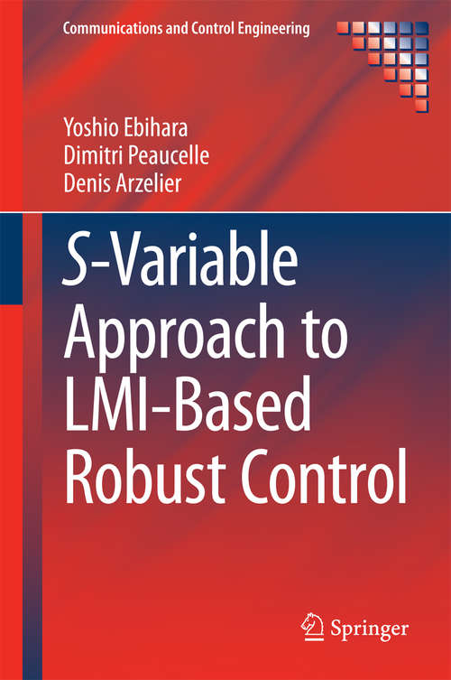 S-Variable Approach to LMI-Based Robust Control