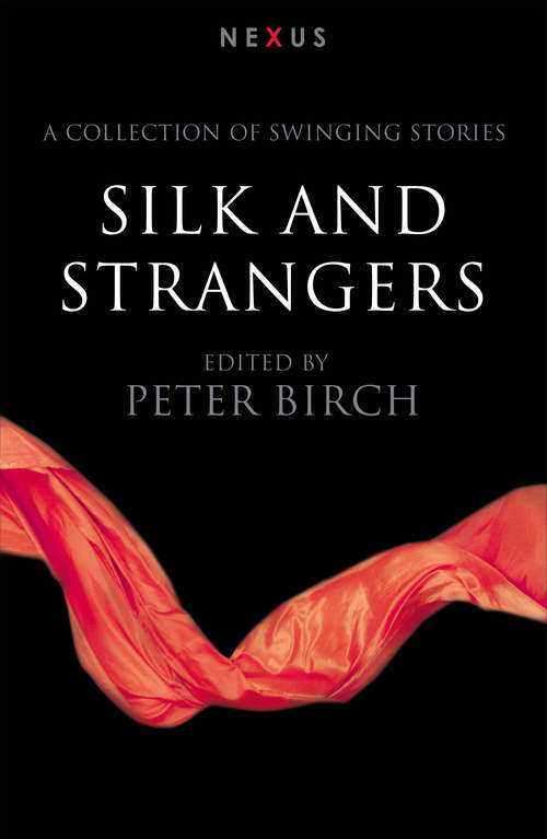 Book cover of Silk & Strangers