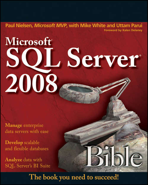 Microsoft SQL Server 2008 Bible