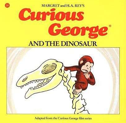 Book cover of Curious George and the Dinosaur