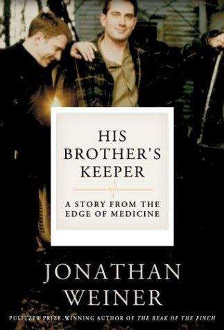 Book cover of His Brother's Keeper: A Story from the Edge of Medicine