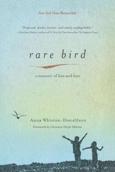 Book cover of Rare Bird: A Memoir of Loss and Love