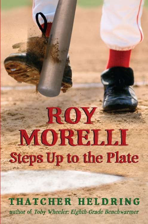 Book cover of Roy Morelli: Steps Up to the Plate