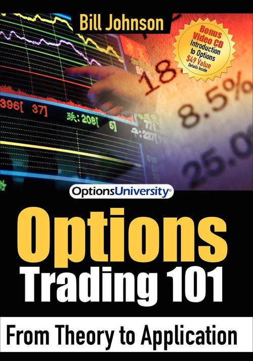 Options Trading 101: From Theory to Application