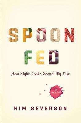 Book cover of Spoon Fed