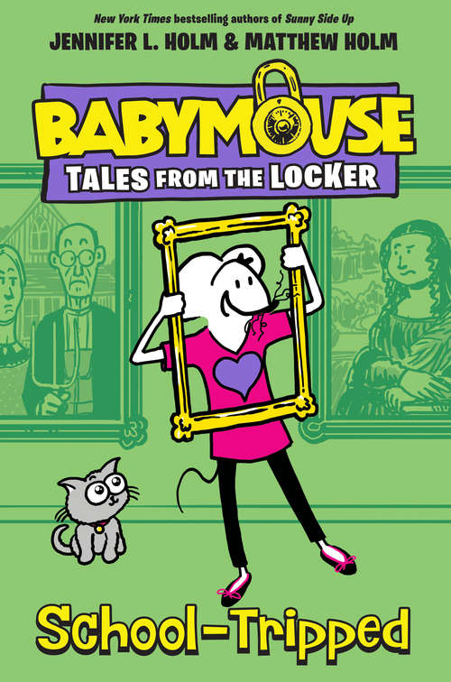 Book cover of School-Tripped (Babymouse Tales from the Locker #3)