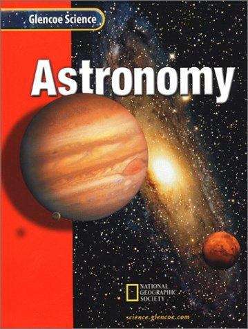 Glencoe Science: Astronomy