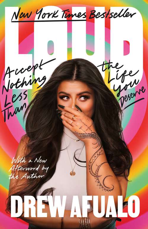 Book cover of Loud: Accept Nothing Less Than the Life You Deserve