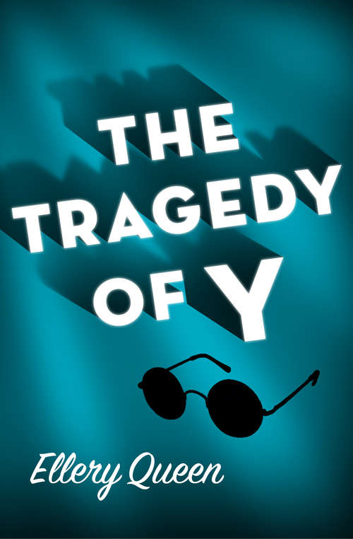 Book cover of The Tragedy of Y (Drury Lane Mystery)