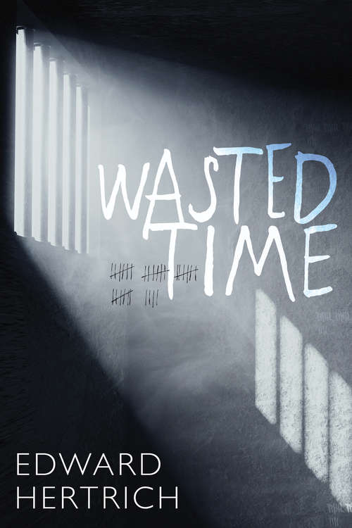 Book cover of Wasted Time