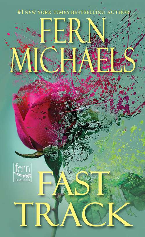 Book cover of Fast Track (Sisterhood #10)