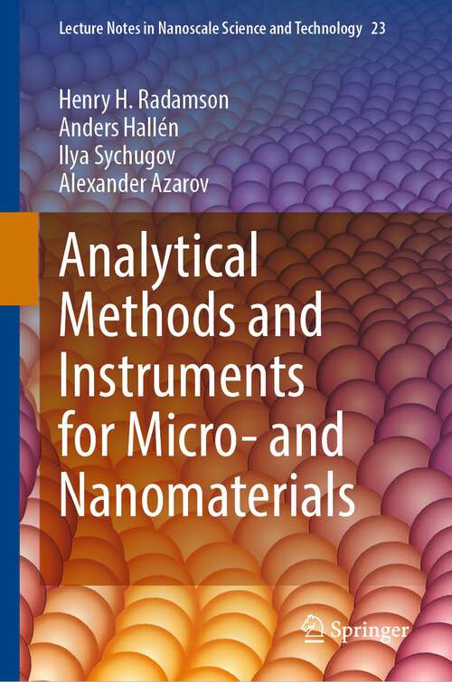Book cover of Analytical Methods and Instruments for Micro- and Nanomaterials (1st ed. 2023) (Lecture Notes in Nanoscale Science and Technology #23)