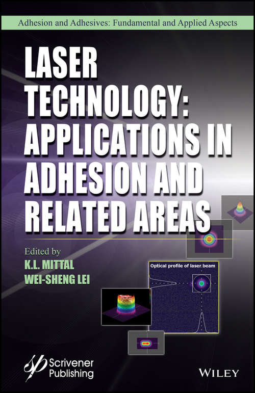 Laser Technology: Applications in Adhesion and Related Areas