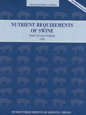 Book cover of Nutrient Requirements of Swine: Tenth Revised Edition, 1998