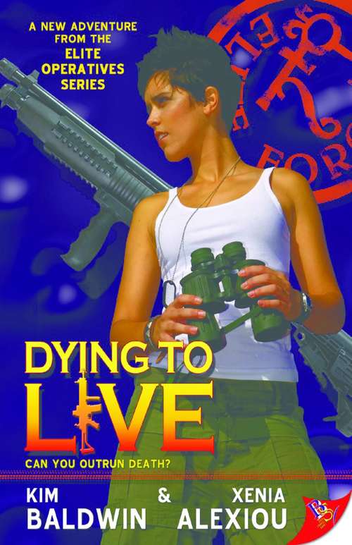 Book cover of Dying to Live (Elite Operatives #4)