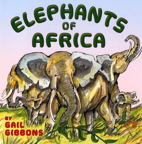 Book cover of Elephants of Africa