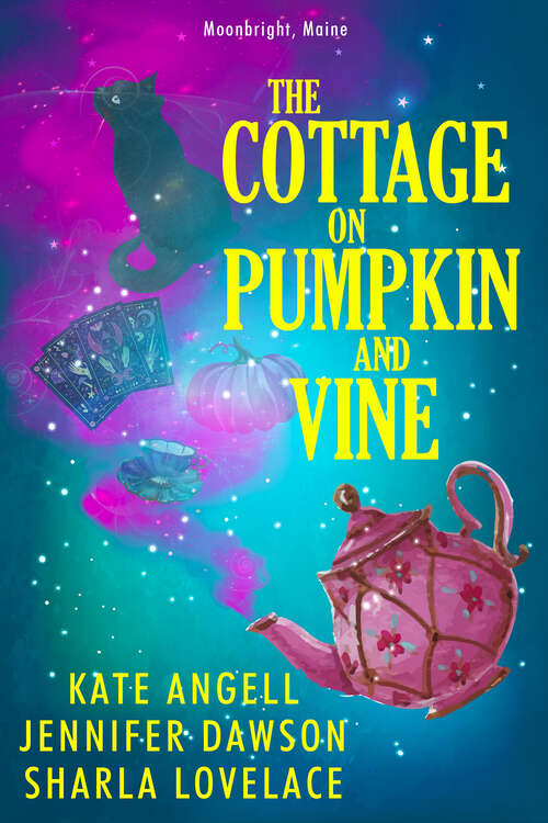 The Cottage on Pumpkin and Vine (Moonbright, Maine #1)