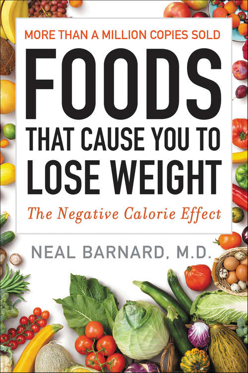Book cover of Foods That Cause You to Lose Weight: The Negative Calorie Effect