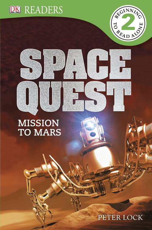 Book cover of DK Readers L2: Space Quest: Mission to Mars (DK Readers Level 2)