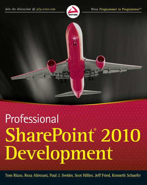 Professional SharePoint® 2010 Development