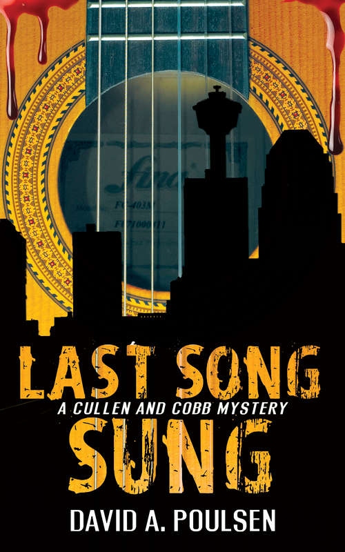 Book cover of Last Song Sung (Cullen and Cobb Mystery #3)
