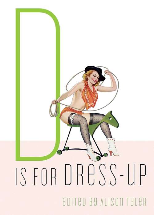 Book cover of D Is for Dress-Up