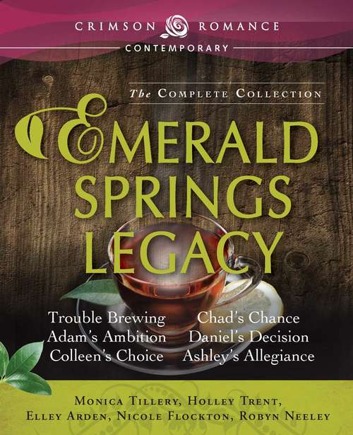 Emerald Springs Legacy: The Complete Collection