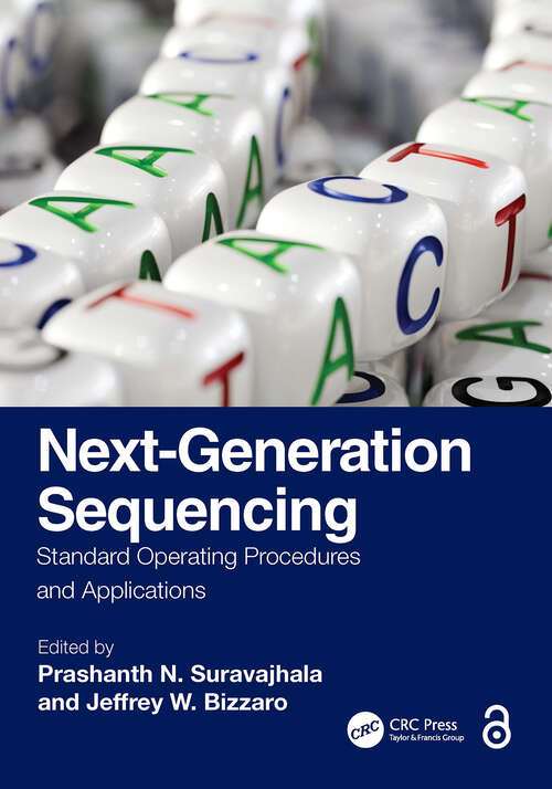 Book cover of Next-Generation Sequencing: Standard Operating Procedures and Applications (1)
