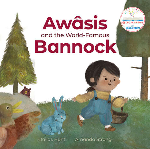 Book cover of Awâsis and the World-Famous Bannock