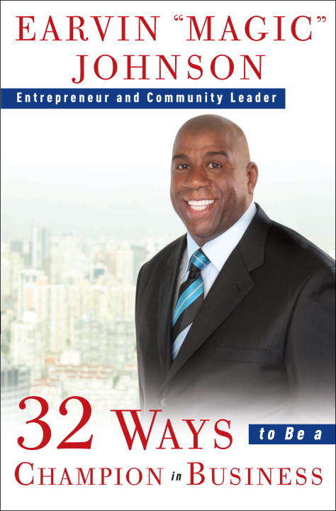 Book cover of 32 Ways to Be a Champion in Business