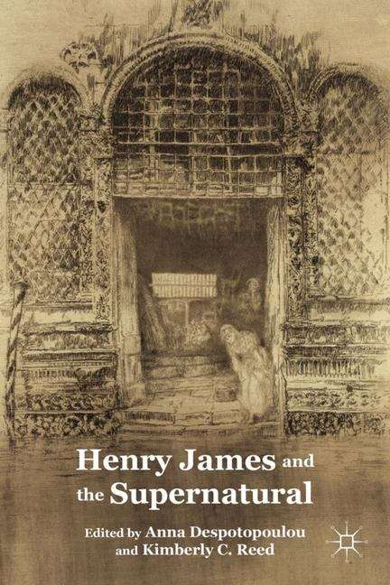 Book cover of Henry James and the Supernatural
