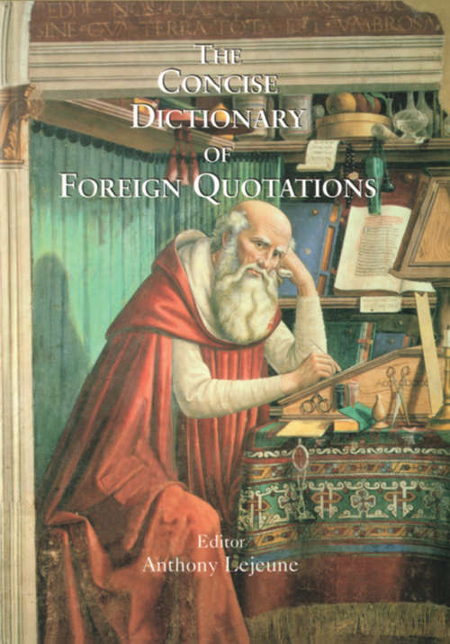 Book cover of Concise Dictionary of Foreign Quotations: Latin, French, Spanish, German And Italian