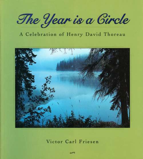 Book cover of The Year Is a Circle: A Celebration of Henry David Thoreau