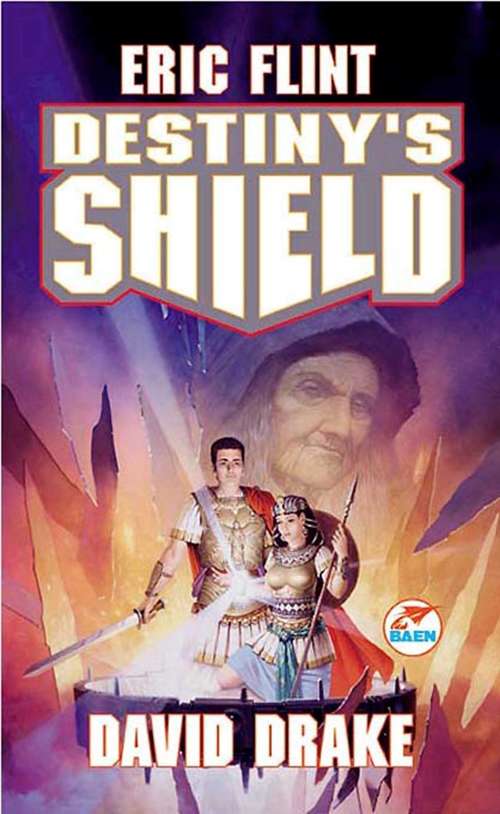 Book cover of Destiny's Shield (Belisarius Saga, Book #3)