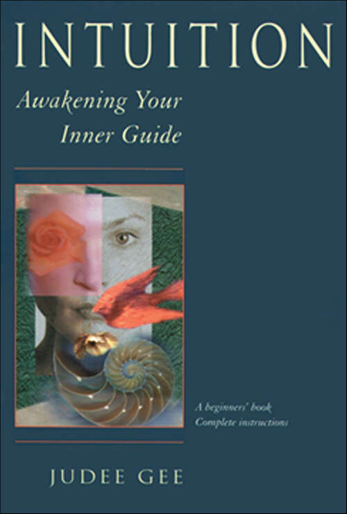 Book cover of Intuition: Awakening Your Inner Guide