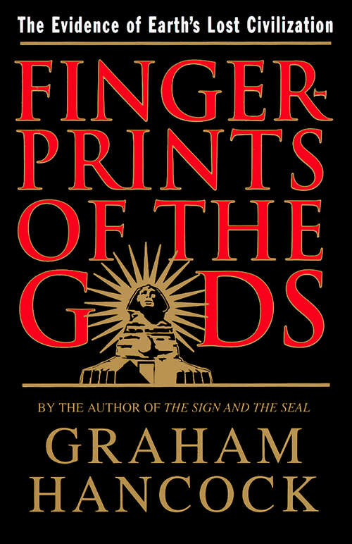 Book cover of Fingerprints of the Gods: The Quest for Earth's Lost Civilization