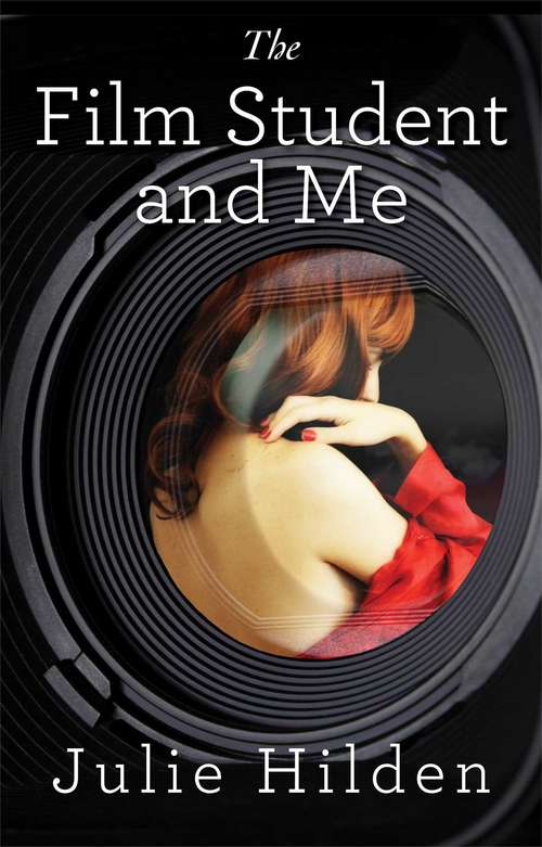 Book cover of The Film Student and Me
