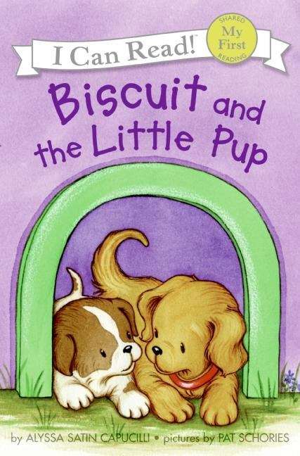 Book cover of Biscuit and the Little Pup (I Can Read: My First Shared Reading)