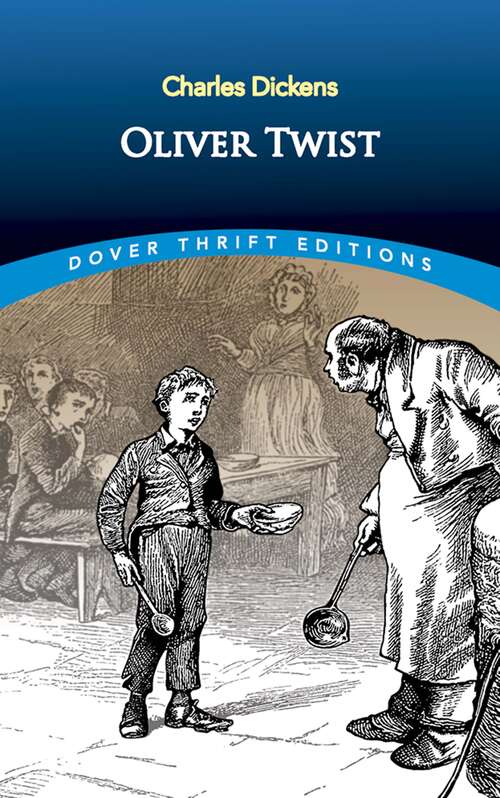 Book cover of Oliver Twist: Or The Parish Boy's Progress... (Dover Thrift Editions)