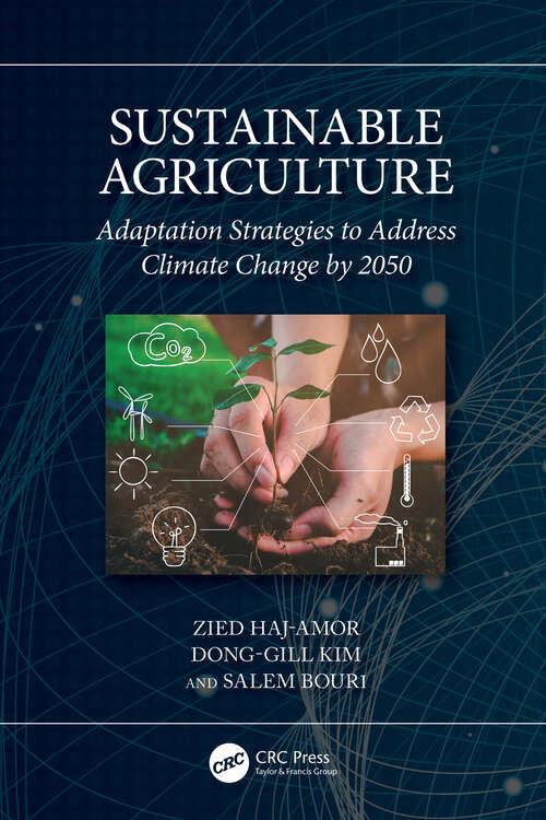 Book cover of Sustainable Agriculture: Adaptation Strategies to Address Climate Change by 2050