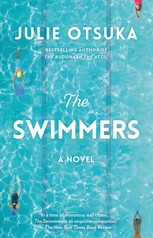 Book cover of The Swimmers: A novel (CARNEGIE MEDAL FOR EXCELLENCE WINNER)