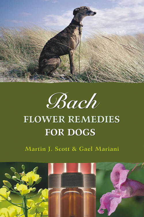 Book cover of Bach Flower Remedies for Dogs