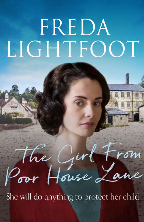 Book cover of The Girl From Poor House Lane (Poor House Lane Sagas)