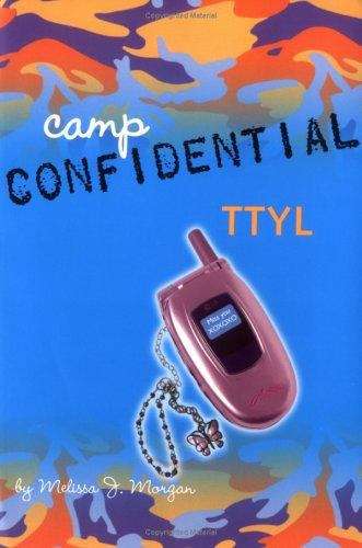 Book cover of TTYL (Camp Confidential #5)