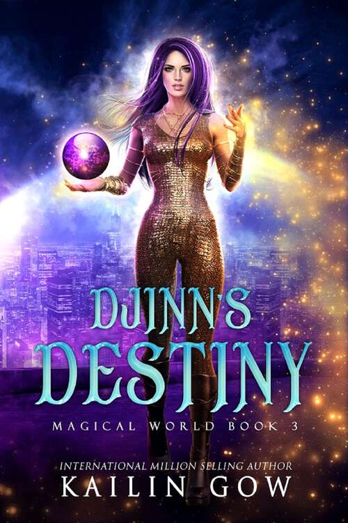 Book cover of Djinn's Destiny (Magical World Series #3)