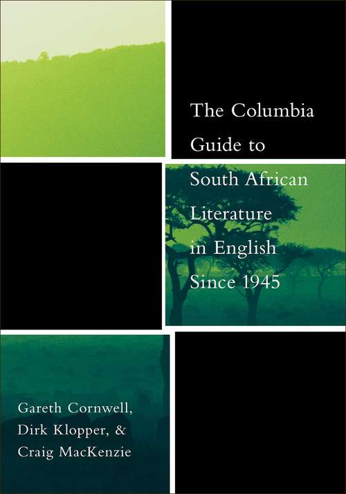Book cover of The Columbia Guide to South African Literature in English Since 1945