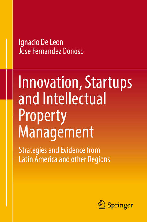 Book cover of Innovation, Startups and Intellectual Property Management