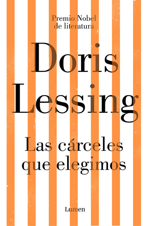 Book cover of Las cárceles que elegimos