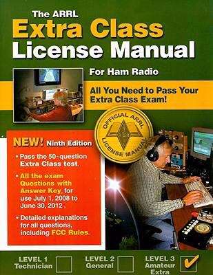 The ARRL Extra Class License Manual For Ham Radio (9th edition)